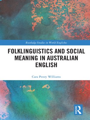 cover image of Folklinguistics and Social Meaning in Australian English